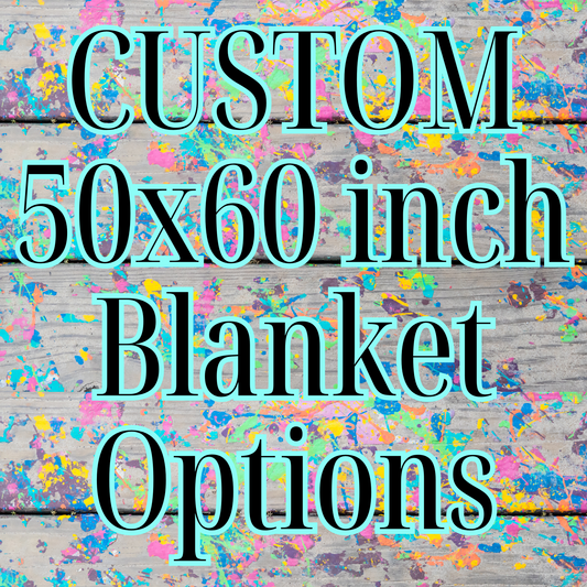 Create Your Own Custom 50x60 Inch Blanket