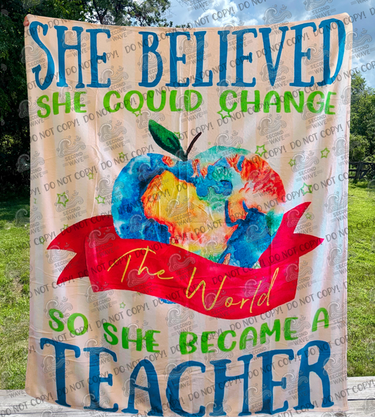 Teacher- She Believed 50x60 Inch Blanket